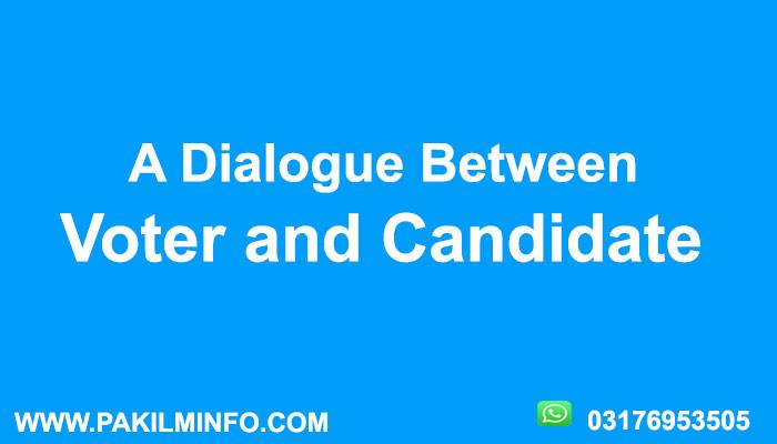 A Dialogue Between Voter and Candidate