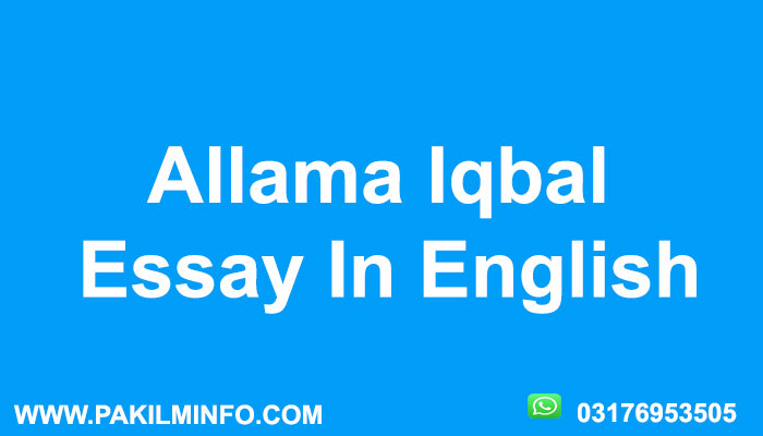 Allama Iqbal Essay In English
