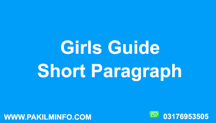 Girls Guide Paragraph
