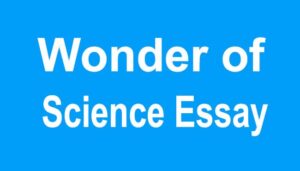 Wonder of Science Essay