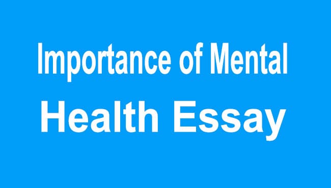 Importance of Mental Health Essay