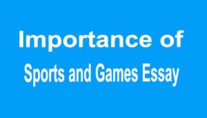 Importance of Sports and Games Essay