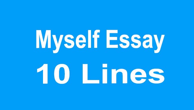 Myself 10 Line