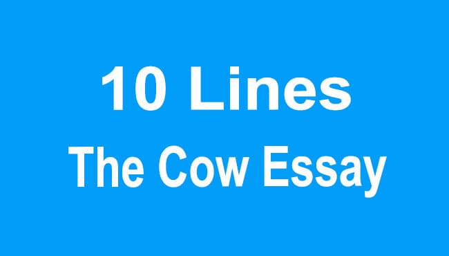 The Cow Essay 10 Lines