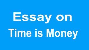 Time is Money Essay