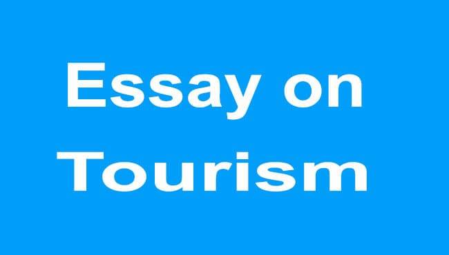 Essay on Tourism