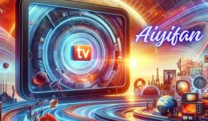 AIYIFAN TV